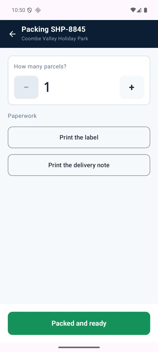 The packing screen in the warehouse app, asking how many parcels and offering to print a label and a delivery note.